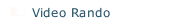 Video Rando