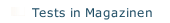 Tests in Magazinen